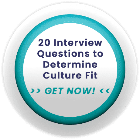 20 Interview Questions to Determine Culture Fit